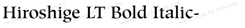 Hiroshige LT Bold Italic字体转换